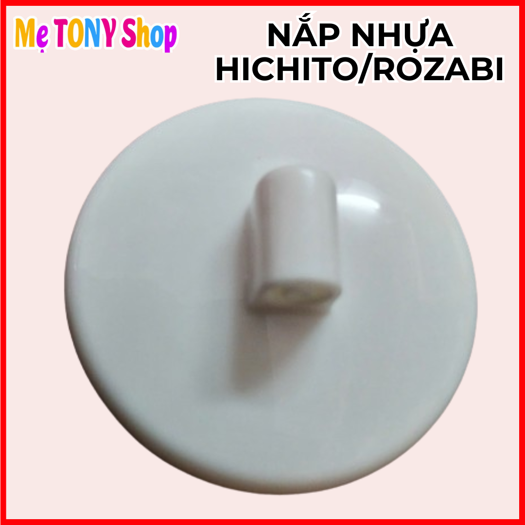 [Chính Hãng] Tất Cả Phụ Kiện Máy Hút Sữa Điện Đôi HICHITO NHẬT BẢN/ROZABI BASIC PLUS (Tách lẻ)