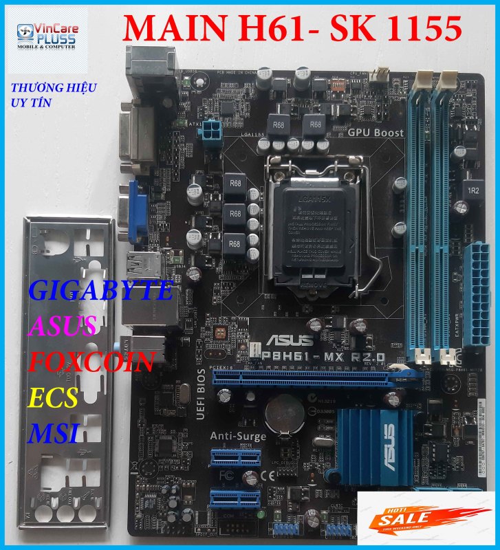 Bảng giá Main máy tính bàn PC H61 Gigabyte/ Asus/ MSI tháo máy sáng trưng chạy tốt giá rẻ Phong Vũ