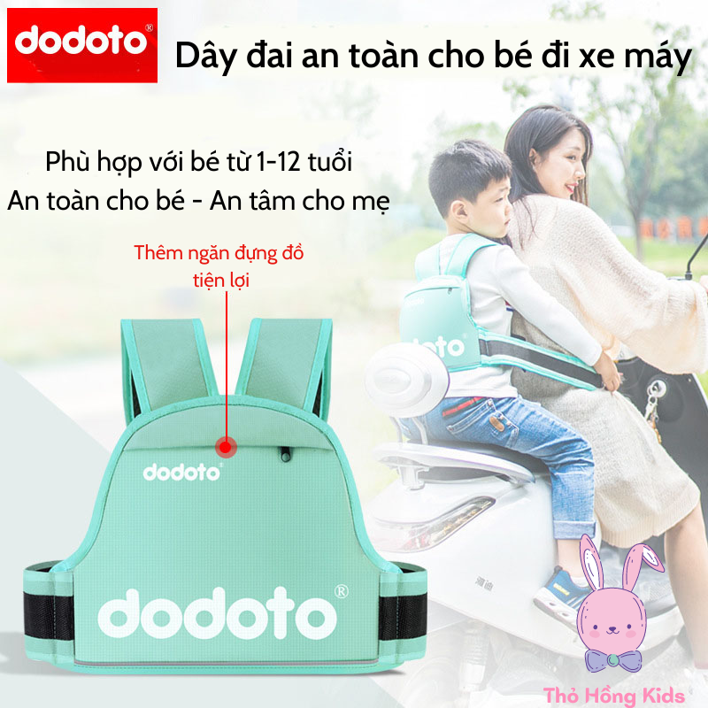 Đai đi xe máy giữ an toàn cho bé từ 1-12 tuổi Dodoto
