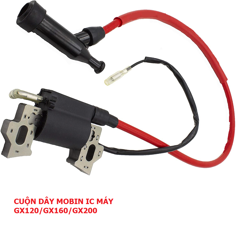 Cuộn dây đánh lửa, Mobin đánh lửa IC máy GX120, GX160, GX270, GX390, GX420