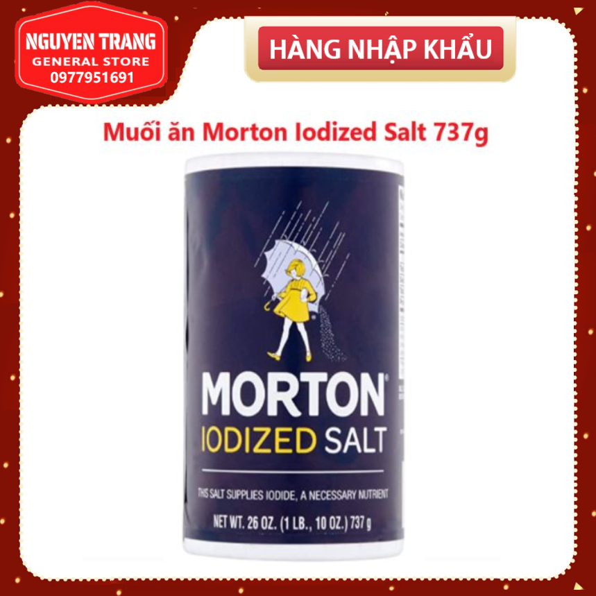 Muối I ốt Morton Iodized Salt 737g