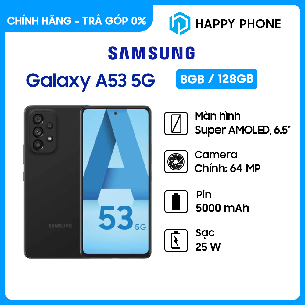 Điện thoại Samsung Galaxy A53 5G (8GB/128GB) - Hàng Chính Hãng, Mới 100%, Nguyên Seal | Bảo hành 12 tháng