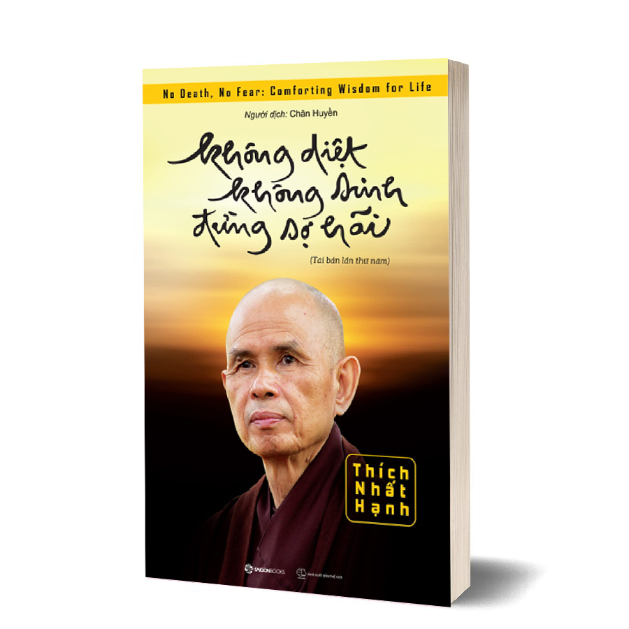 Không Diệt Không Sinh Đừng Sợ Hãi