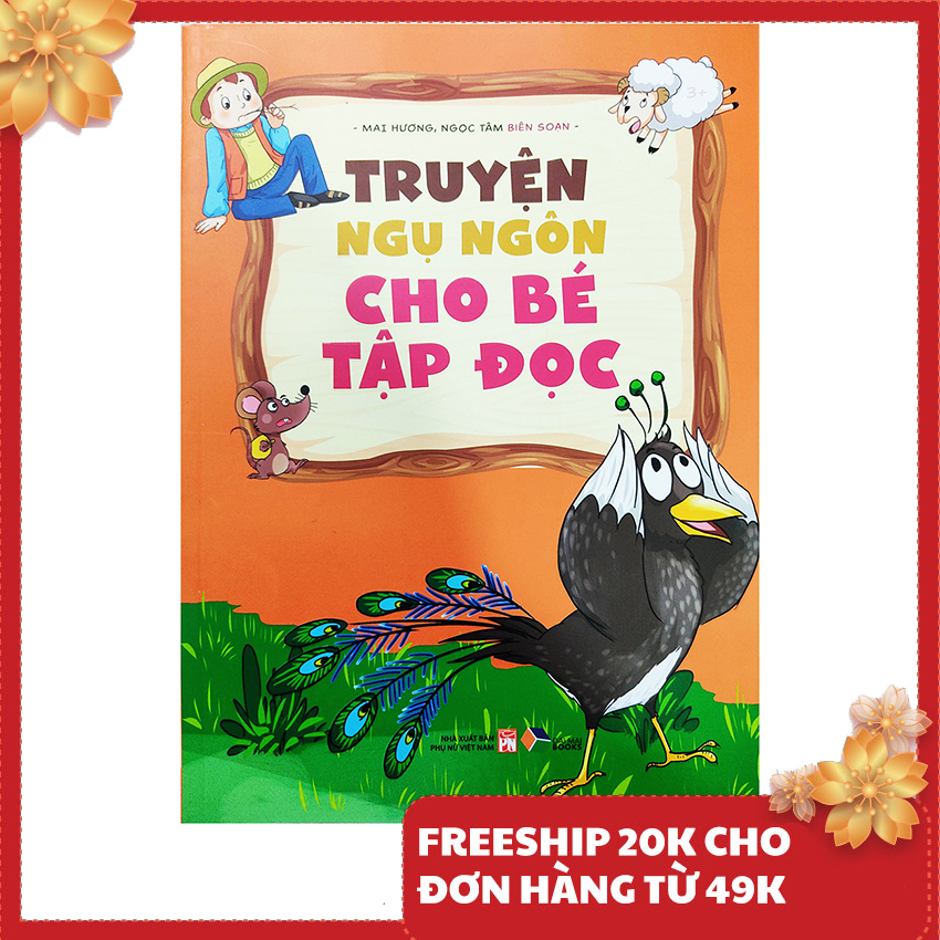 Sách - Truyện ngụ ngôn cho bé tập đọc - Đại Mai books