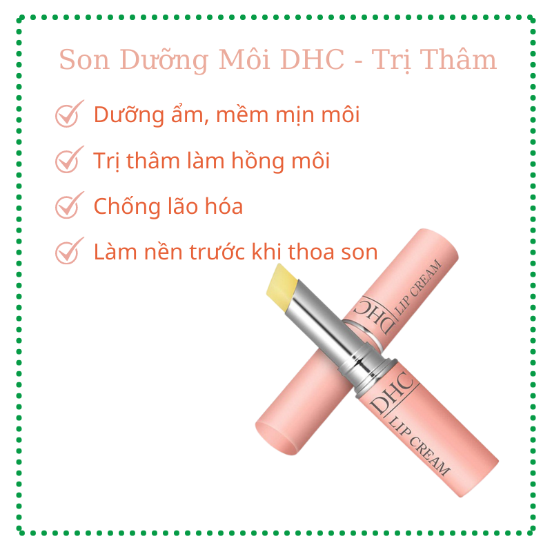 Son Dưỡng Môi DHC Lip Cream 1.5g - Nhật bản