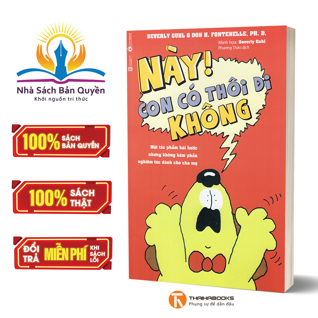 Sách - Này, Con Có Thôi Đi Không!