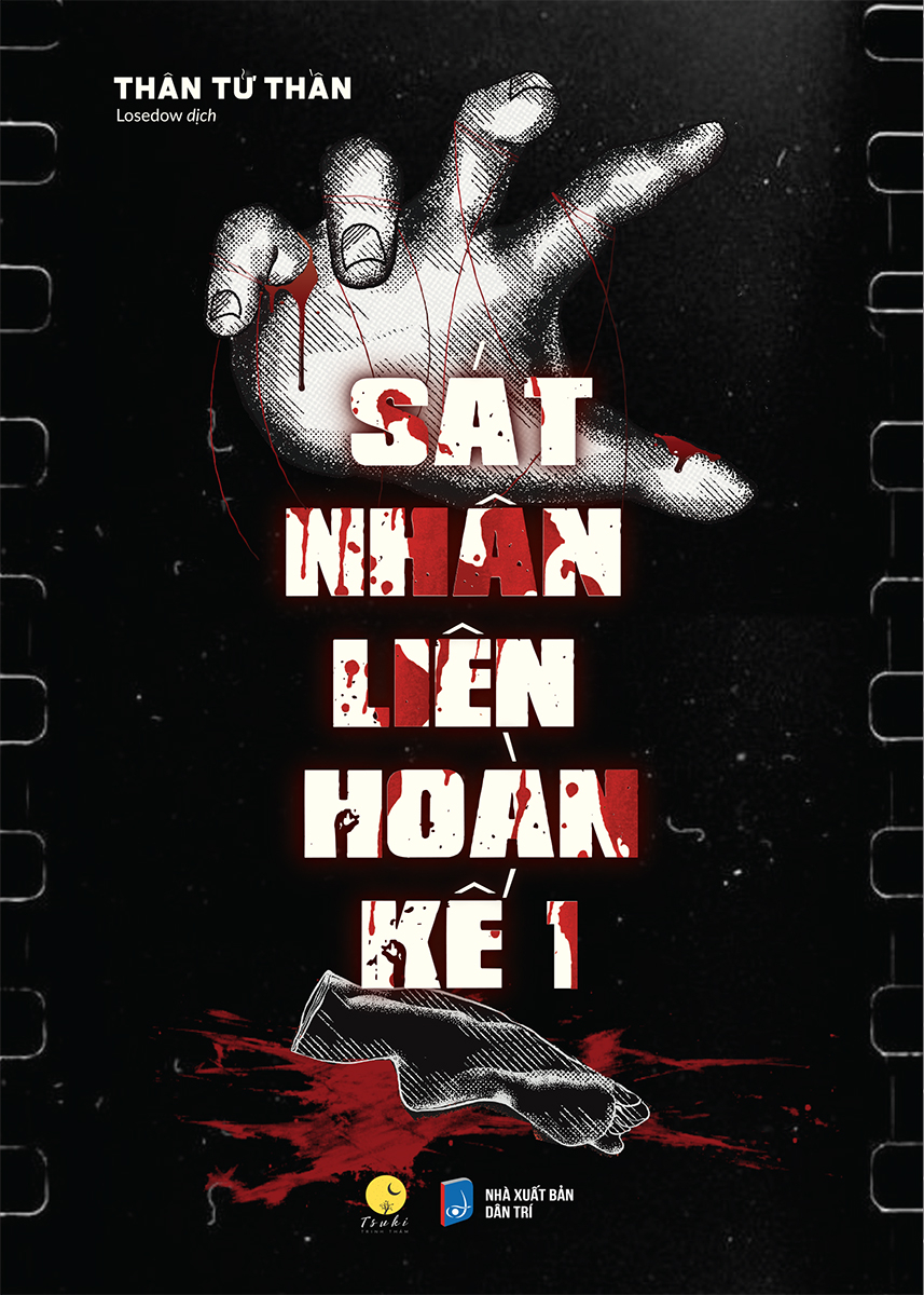 Sát Nhân Liên Hoàn Kế - Tập 1