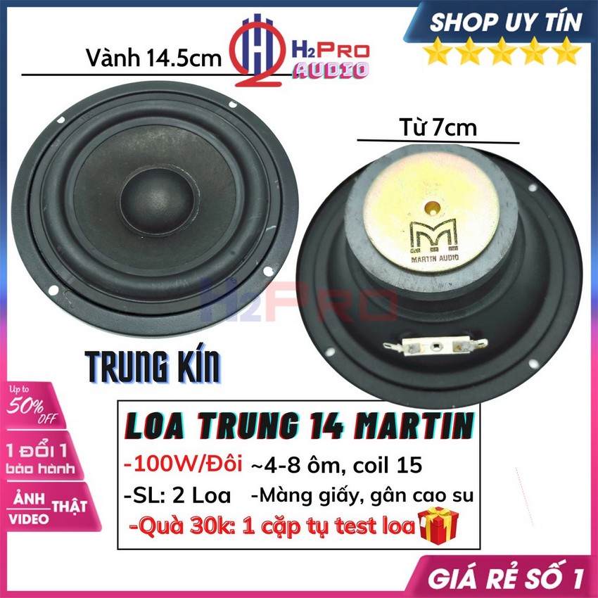 Đôi Củ Loa Trung 14, 2 Loa Mid 14 Martin Audio Cao Cấp, 100W-Từ 70-Coil 15, Trung Kín Lời Sáng Rõ, Tặng Tụ-H2Pro Audio