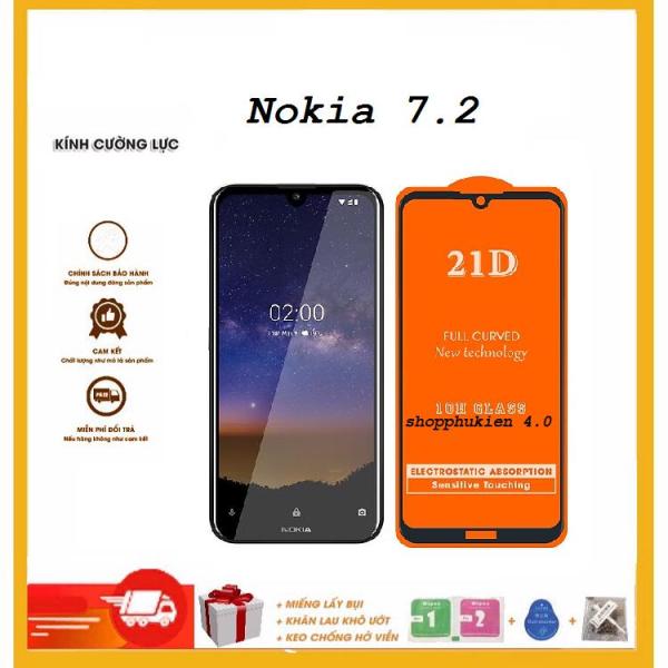 Kính Cường lực Nokia 7.2 Full màn hình 21D độ cứng 11h siêu bền tặng keo chống hở mép