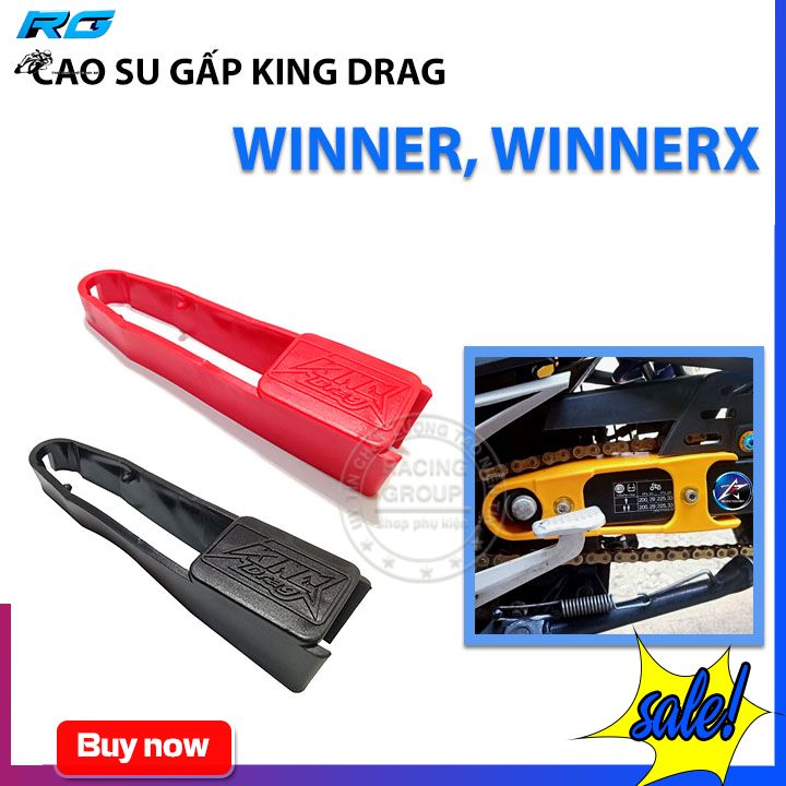 [HCM]Cao Su Gắp King Drag Cho Xe Máy Winner Winner X Cực Chất