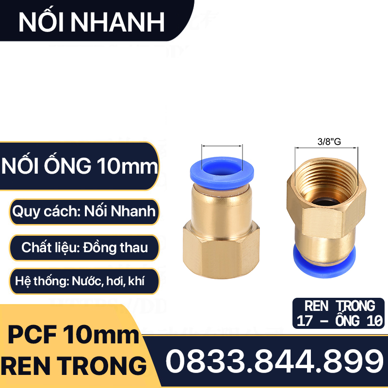 Nối Nhanh Ống 10mm, Đầu Nối Nhanh Ren Trong 9.6 13 17 21 Nối Ống 10 ly - Đồng Thau