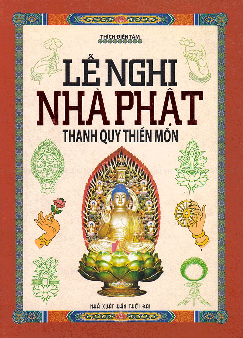 Lễ nghi nhà phật thanh quy thiền môn