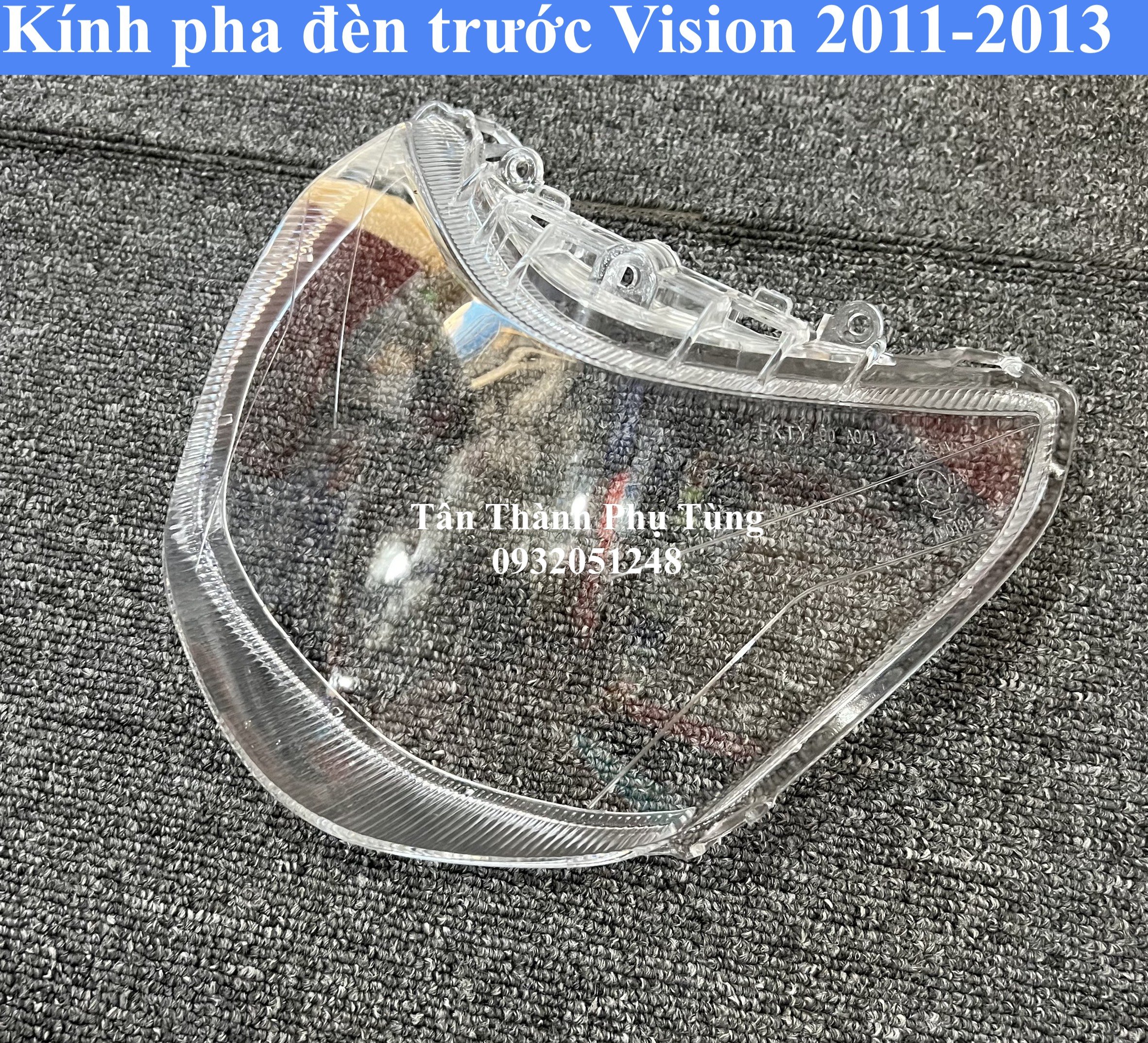 Kính pha đèn Vision đời 2011-2013, 2014-2020