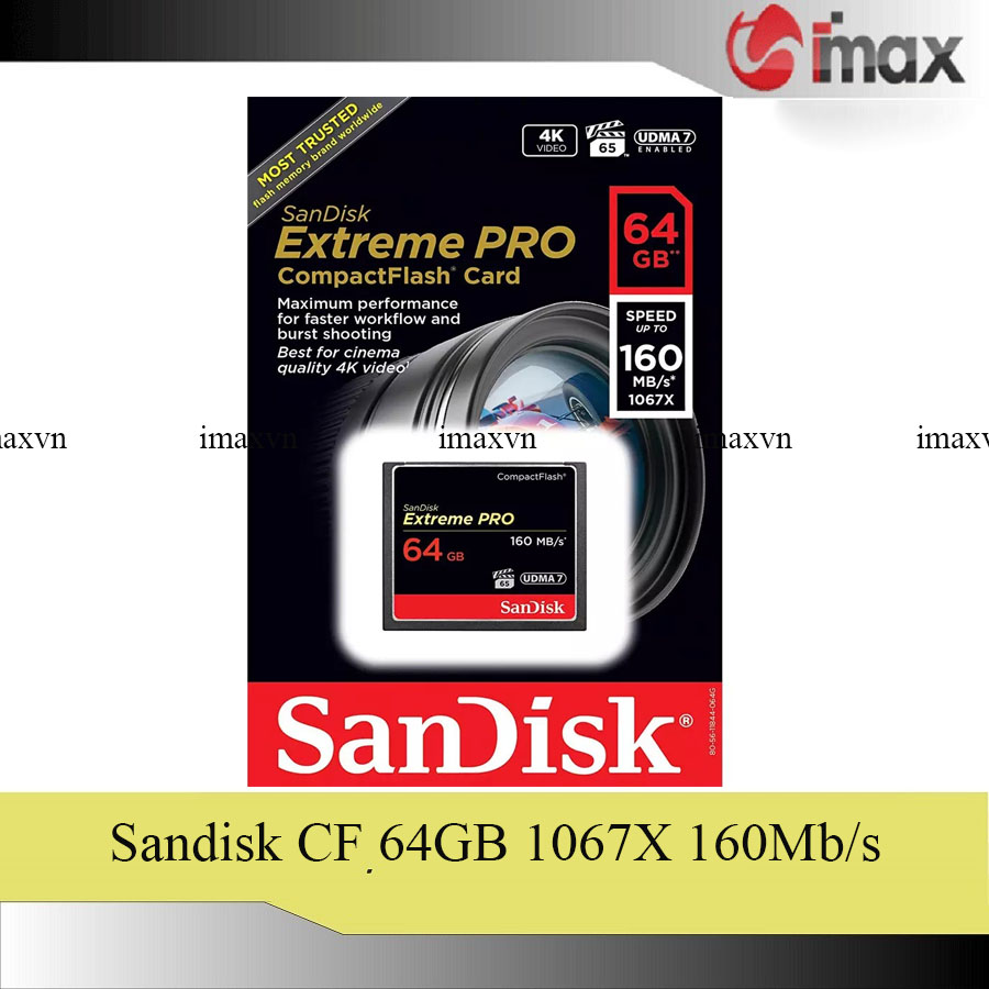 Thẻ nhớ CF Sandisk 64GB Extreme Pro 1067X New (160 Mb/s)