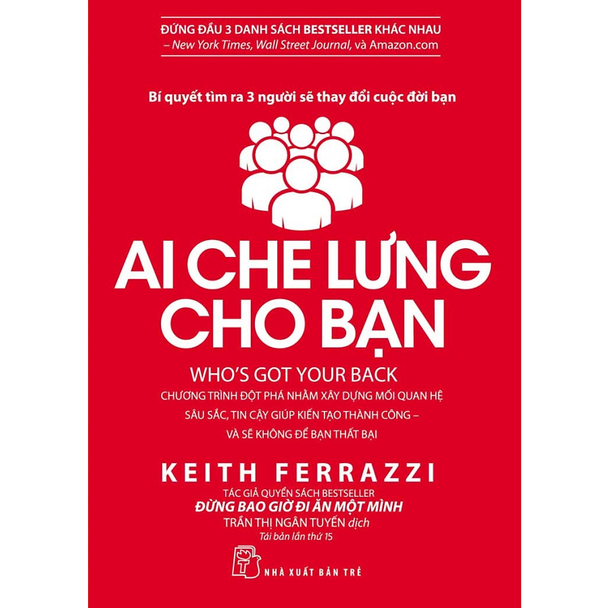 Ai Che Lưng Cho Bạn - Keith Ferrazzi