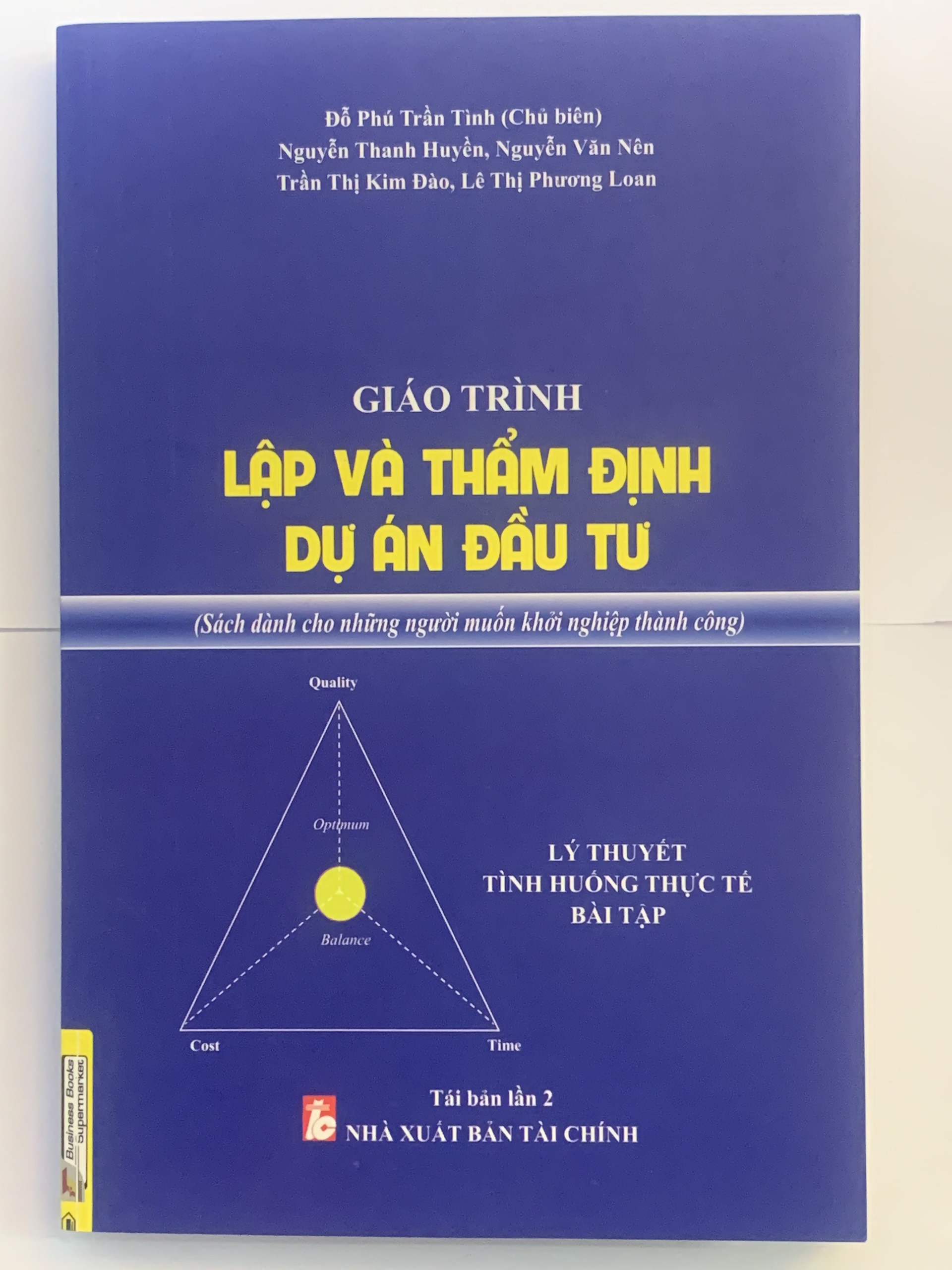 Giáo Trình Lập Và Thẩm Định Dự Án Đầu Tư ( Đỗ Phú Trần Tình )
