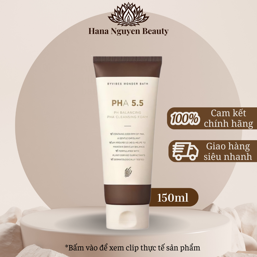 Sữa rửa mặt pha 5.5 byvibes wonder bath 150ml