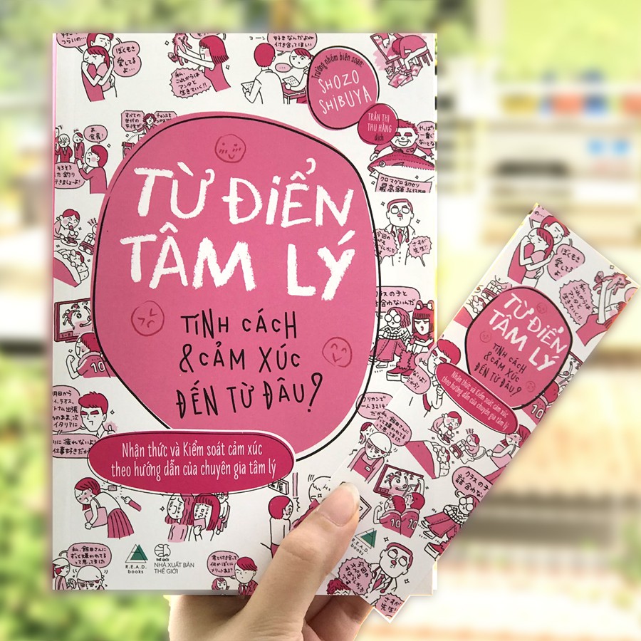 Từ điển tâm lý - tính cách và cảm xúc đến từ đâu ?