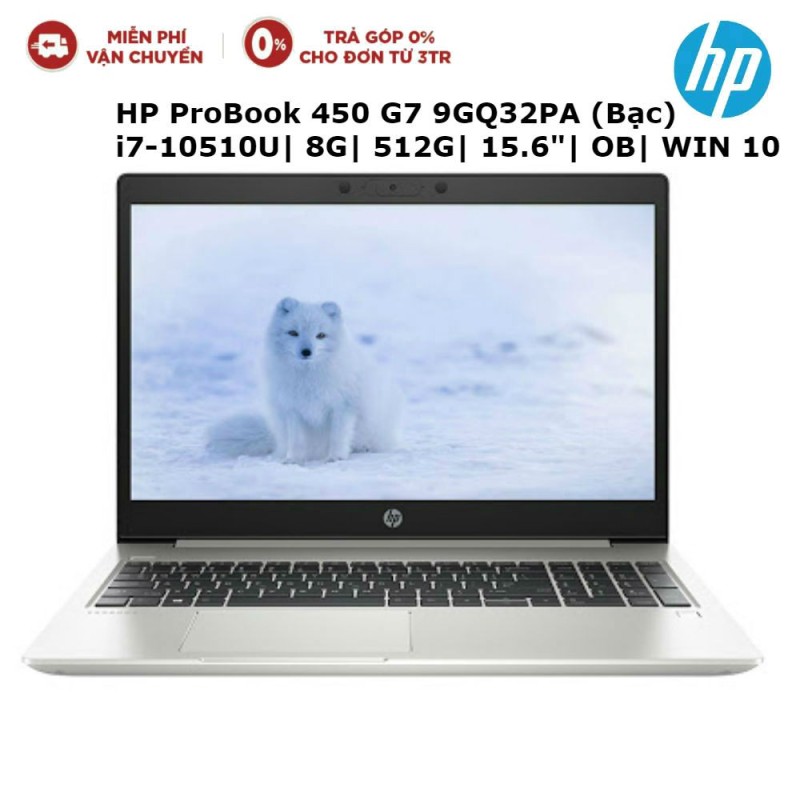 Laptop HP ProBook 450 G7 9GQ32PA (Bạc) i7-10510U| 8G| 512G| 15.6FHD| OB| WIN 10