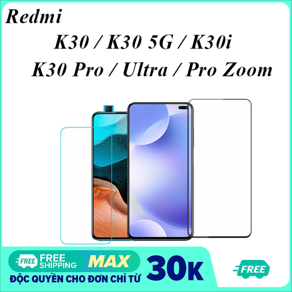Kính cường lực Xiaomi Redmi K30 K30i K30 5G K30 ultra K30Pro K30Pro Zoom full màn hình và trong suốt