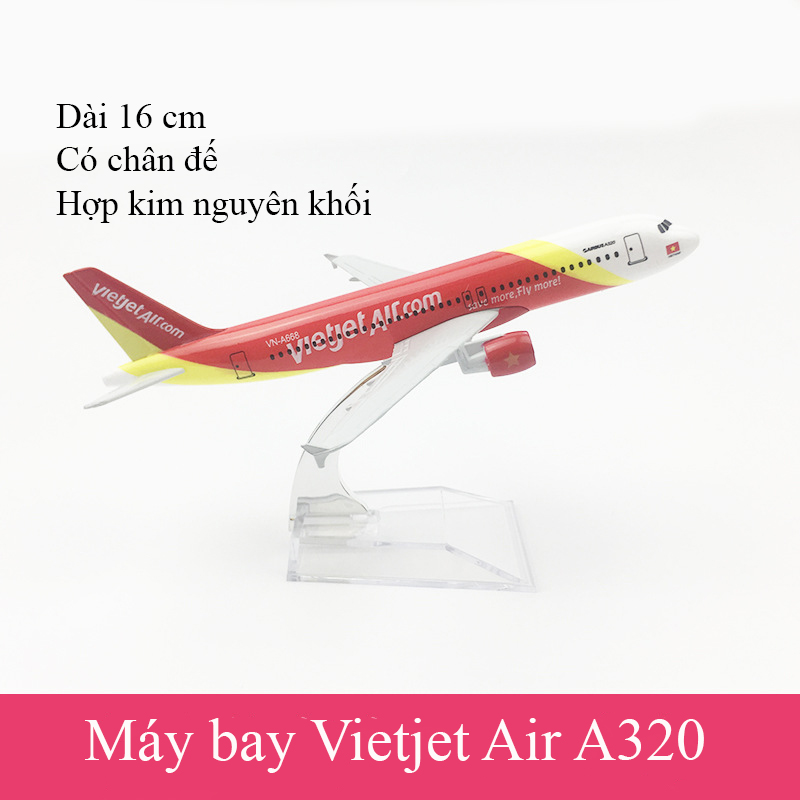 Đồ chơi mô hình máy bay Vietjet Airbus A320 bằng hợp kim có chân đế đi kèm, đẹp tinh xảo dài 16 cm