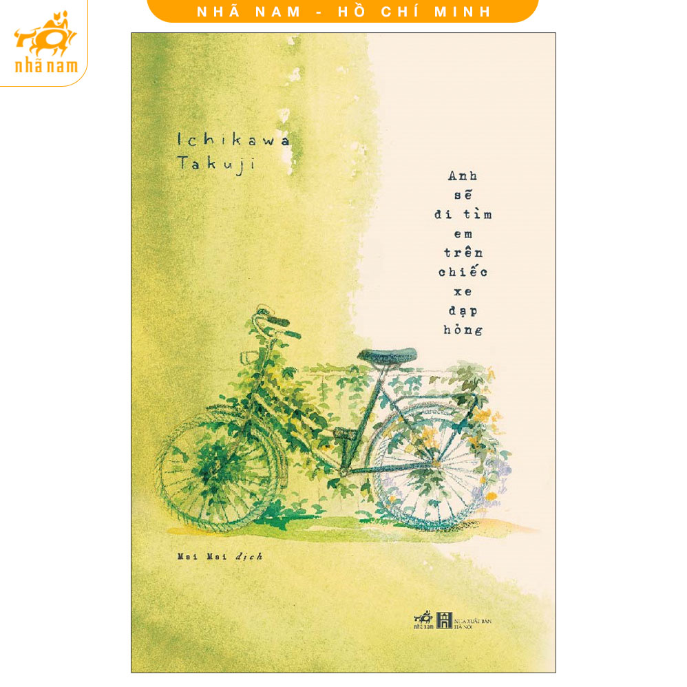 Sách - Anh sẽ đi tìm em trên chiếc xe đạp hỏng