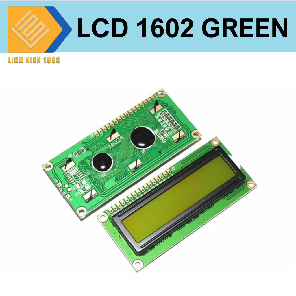 Màn hình lcd 1602 xanh lá hiển thị 2 hàng