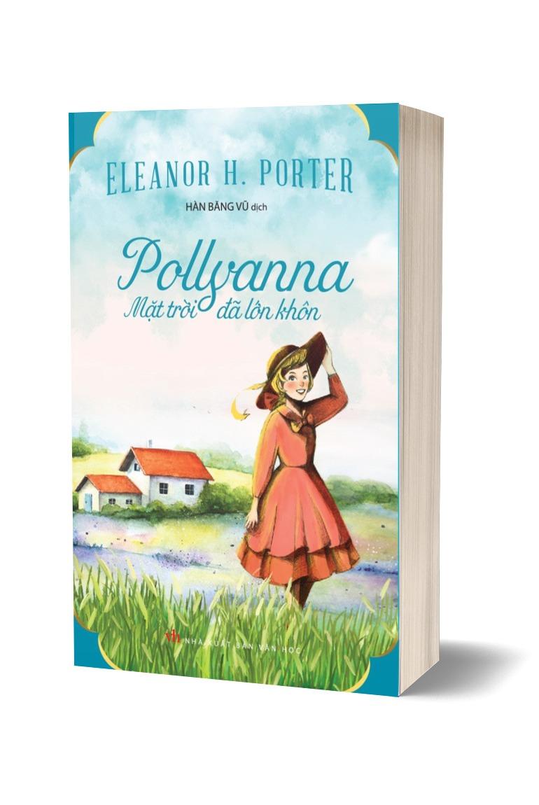 Pollyanna - Mặt Trời Đã Lớn Khôn