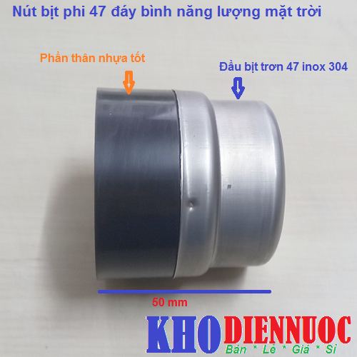 Bộ Nút bịt phi 47 lắp đáy bình nước nóng năng lượng mặt trời