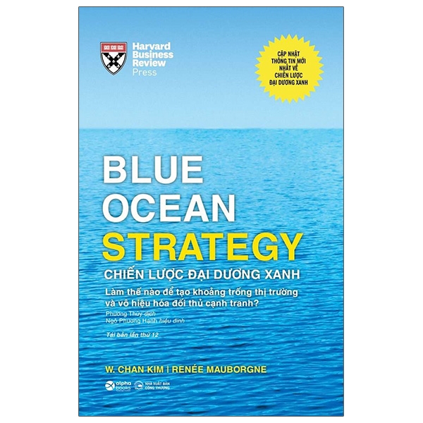 Sách - Blue Ocean Strategy - Chiến Lược Đại Dương Xanh