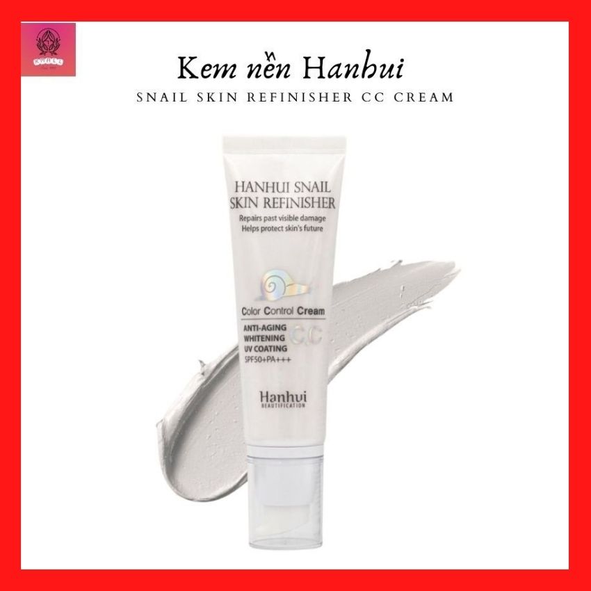 Kem nền Hanhui Snail Skin Refinisher CC Cream 50ml Kmall A402