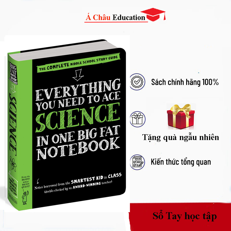 Sách Big Fat Notebook Everything You Need To Ace Science - Sổ tay khoa học bản tiếng anh - Nhà Sách Giáo Dục Á Châu