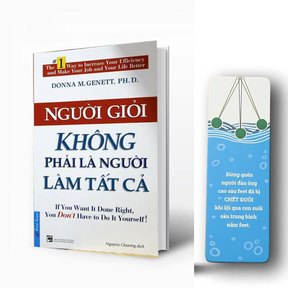 Người giỏi không phải là người làm tất cả