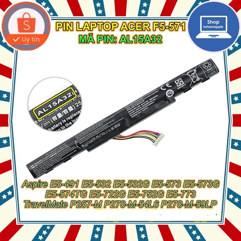 Pin acer e5-573, e5-574, f5-571, al15a32, 4icr17/65, e5-422, e5-472, e5-522 e5-522g, e5-532, e5-532t, e5-473, e5-553