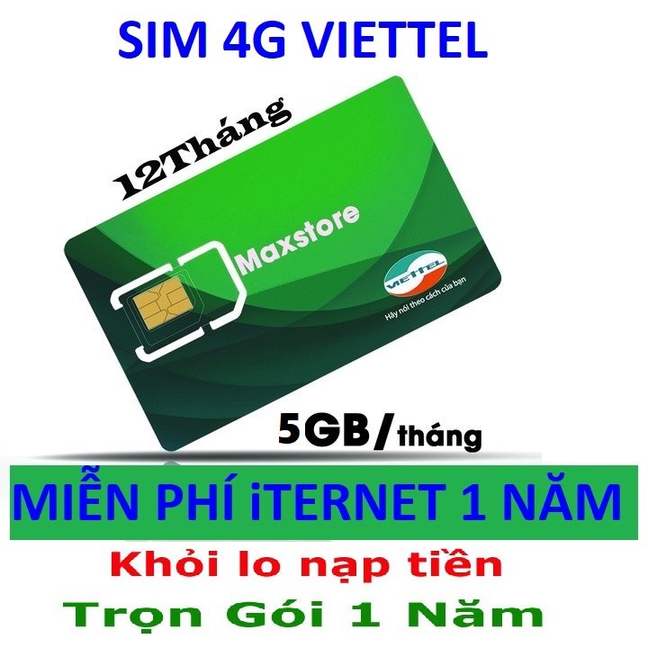 Sim 4G Viettel Trọn Gói 1 Năm (5GB/Tháng - Gói D500) Chuẩn Tốc Độ