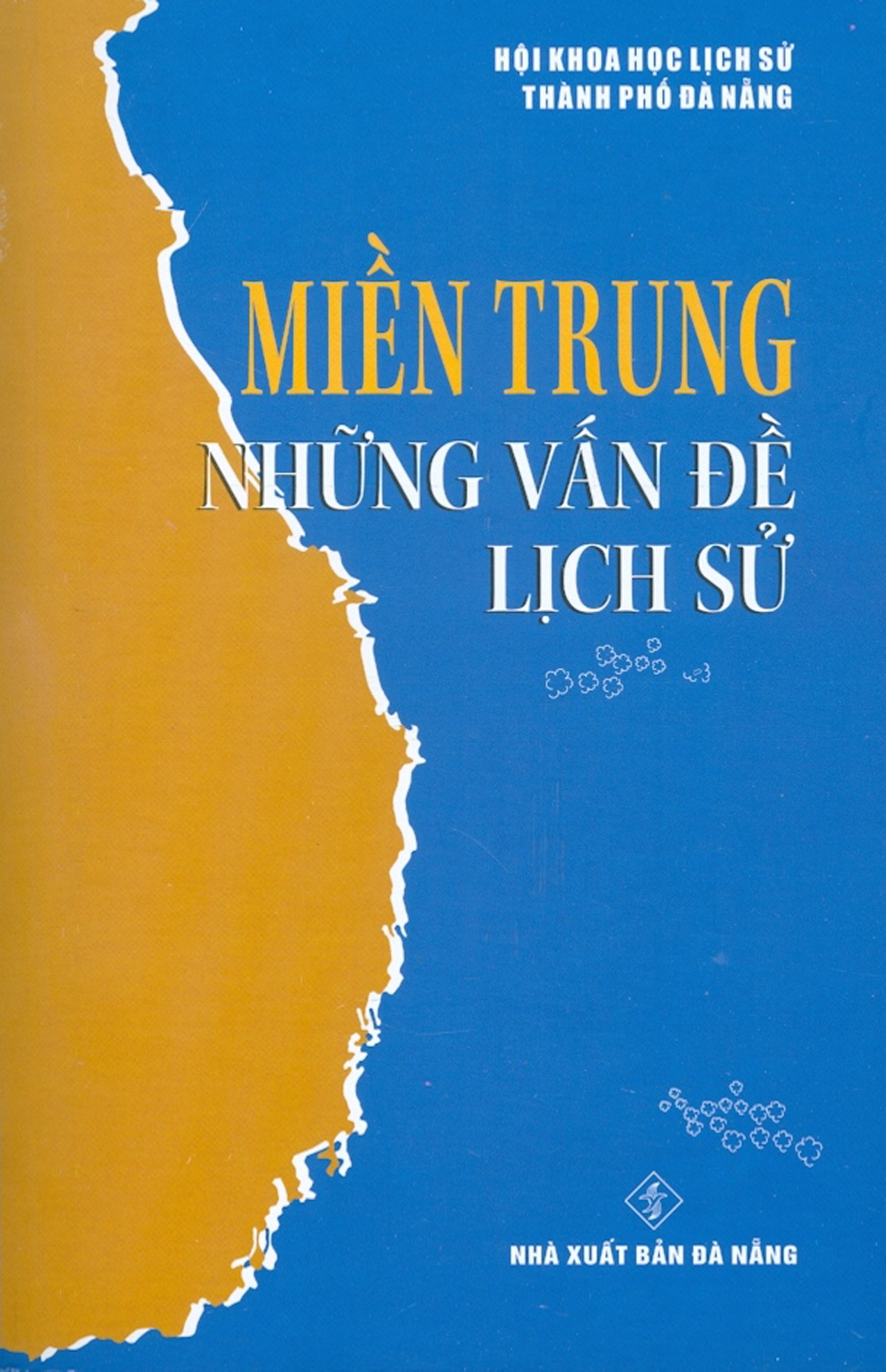 Miền trung - những vấn đề lịch sử