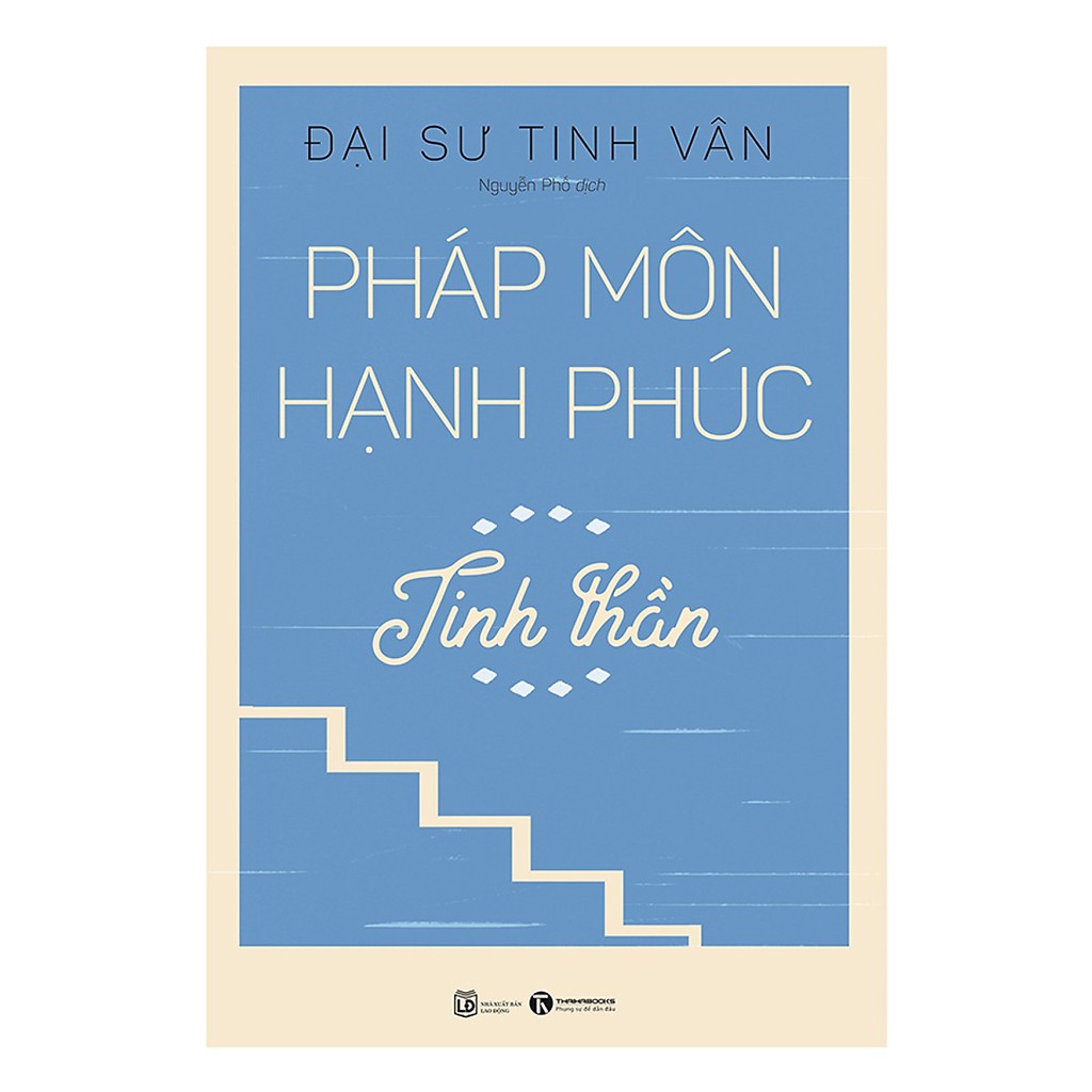 Sách - Pháp môn hạnh phúc – Tinh thần (THC)