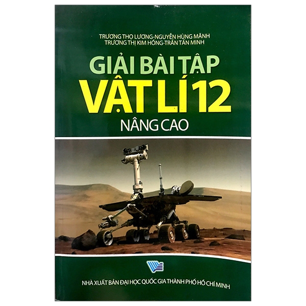 Fahasa - Giải Bài Tập Vật Lí 12 (Nâng Cao)