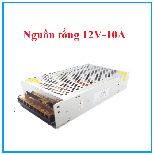 Nguồn tổng 12V-10A