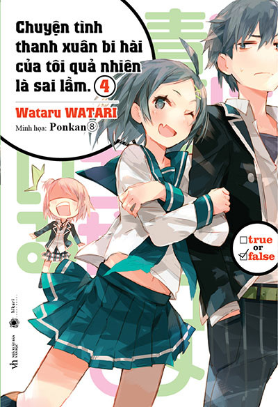 Chuyện Tình Thanh Xuân Bi Hài Của Tôi Quả Nhiên Là Sai Lầm (Tập 4)