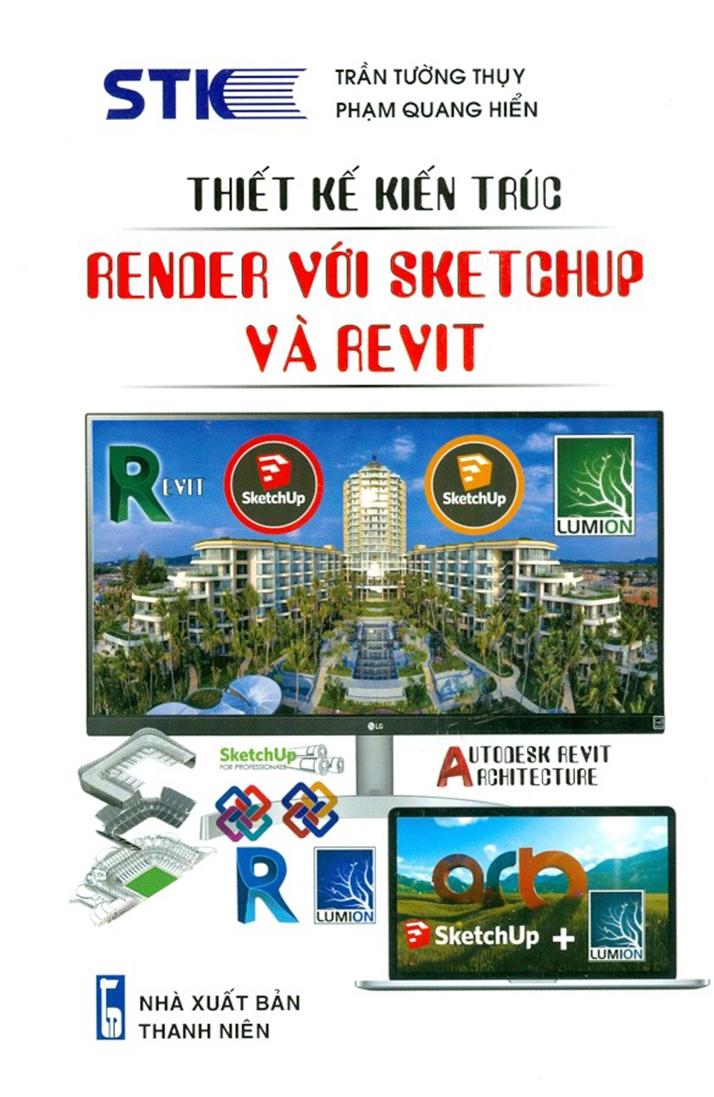 Thiết Kế Kiến Trúc - Render Với Sketchup Và Revit