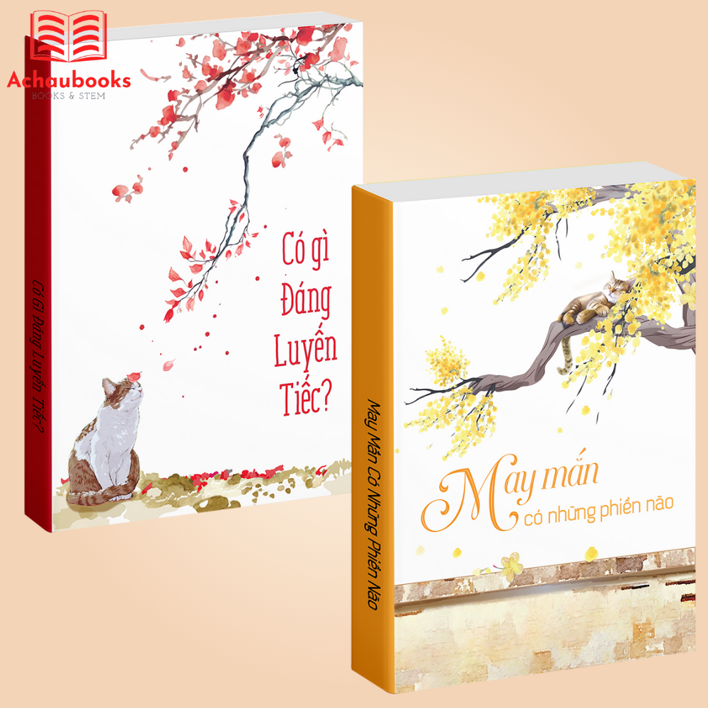 Combo Sách Có Gì Đáng Luyến Tiếc và&hellip;