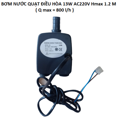 Bơm nước quạt điều hòa 13w 220v hmax 1.2m 800lh