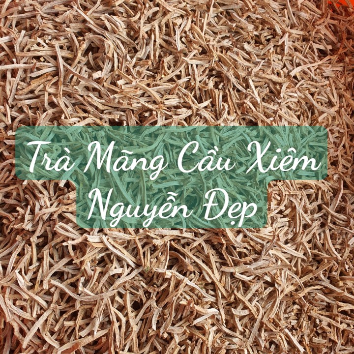 (1KG) TRÀ MÃNG CẦU XIÊM NGUYỄN ĐẸP