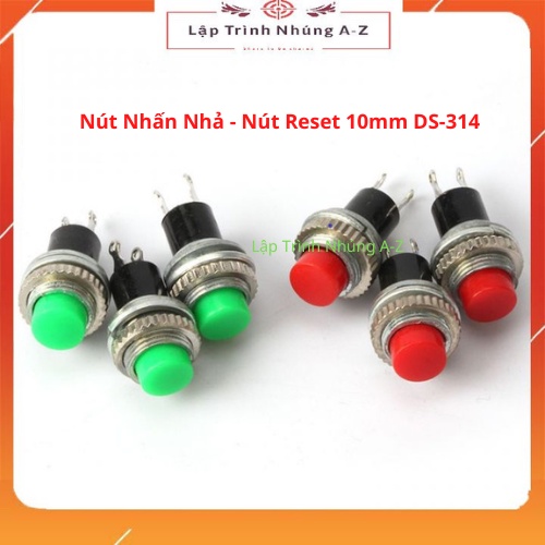 Nút nhấn nhả - nút reset 10mm ds-314