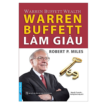 Warren Buffett - Làm giàu