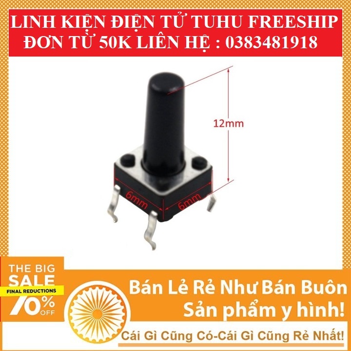 combo 5 Nút nhấn nút bấm 4 Chân 6x6x5mm 6x6x12mm