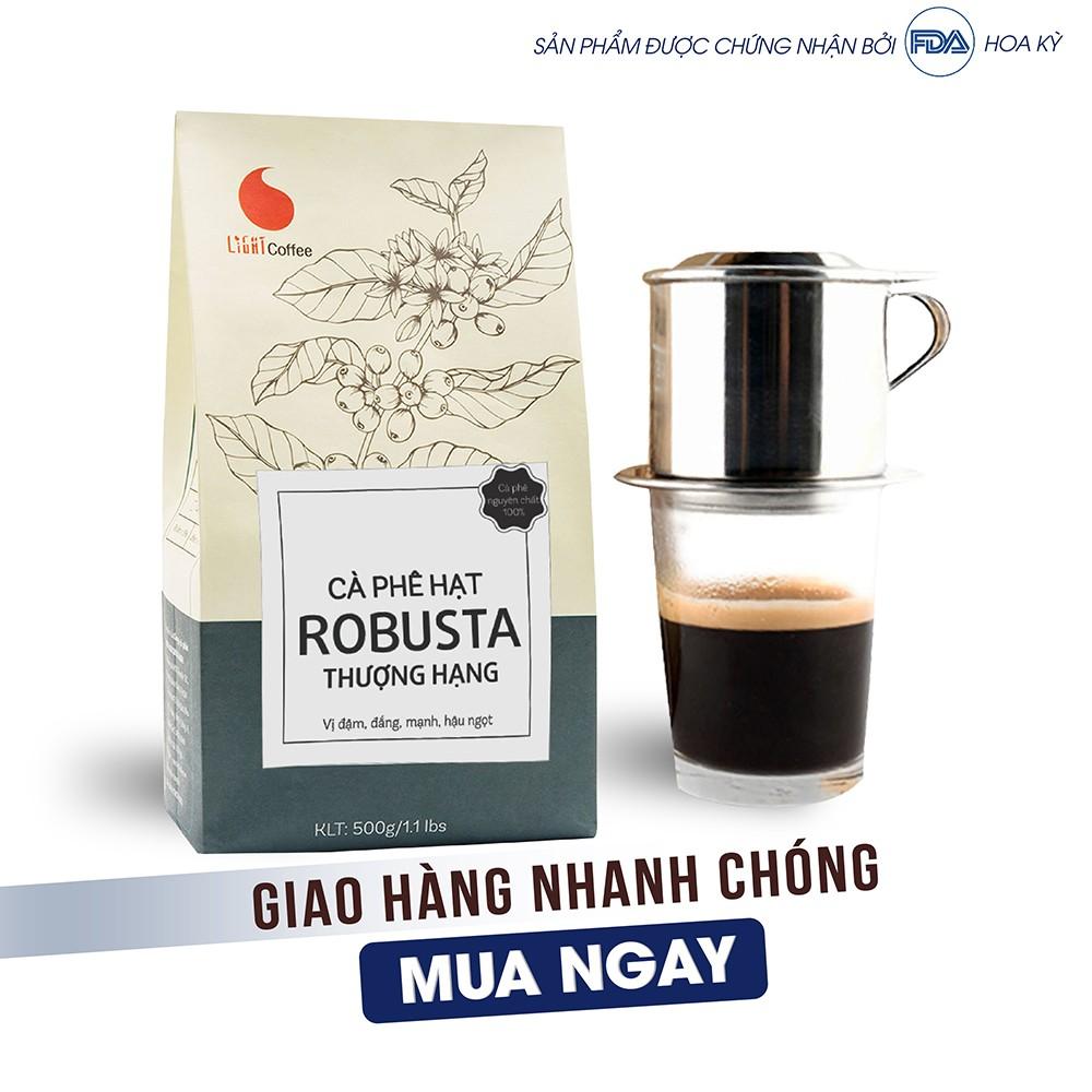 [HCM]Cà phê Robusta Thượng Hạng Light Coffee Hạt nguyên chất 500g - Rang medium Light Coffee
