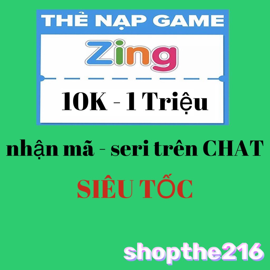 Mã thẻ ZING 100K - thời gian xử lý dưới 5 phút