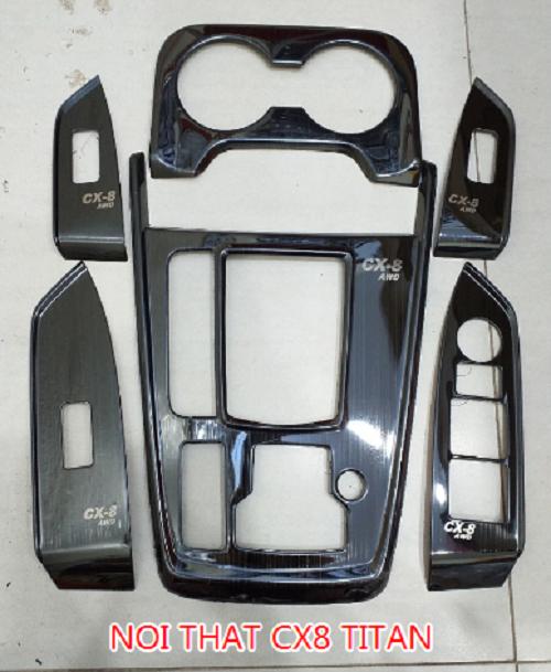 ỐP NỘI THẤT TITAN MAZDA CX8 2019